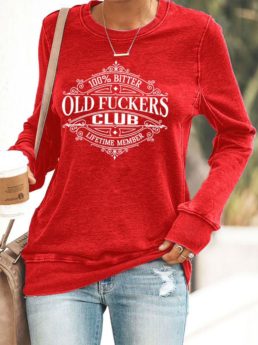 Women's Old Fuckers Club Printed Casual Sweatshirt