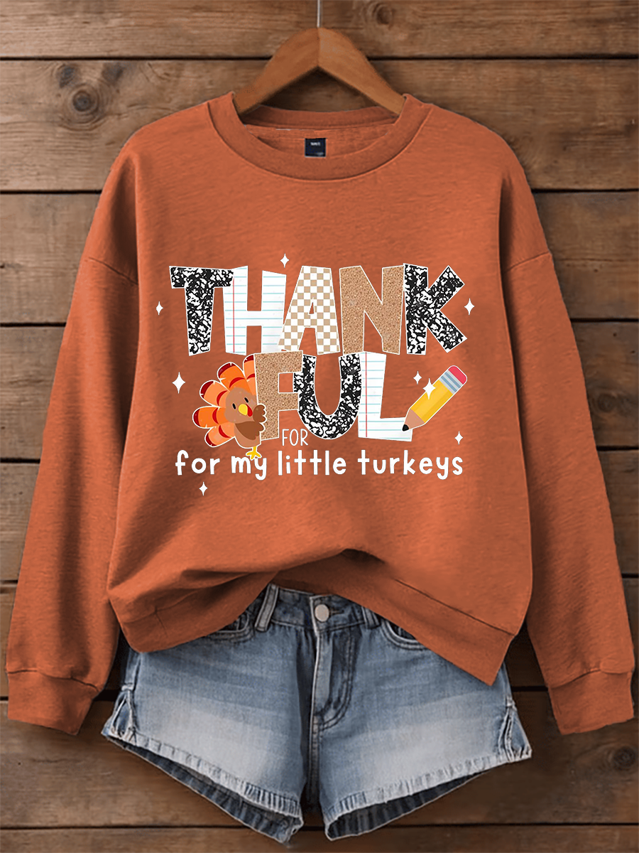 Women's Thankful For My Little Turkeys Sweatshirt