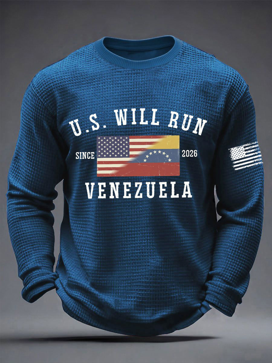 Men's U.S. Will Run Venezuela Since 2026 Freedom Venezuela Printed Waffle Long Sleeve T-Shirt