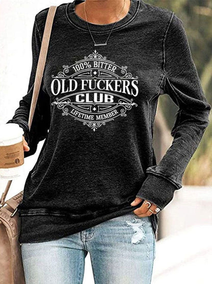 Women's Old Fuckers Club Printed Casual Sweatshirt
