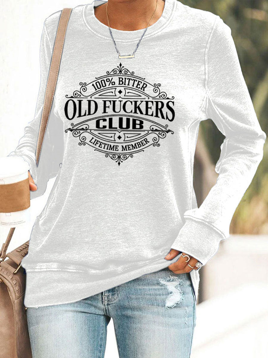 Women's Old Fuckers Club Printed Casual Sweatshirt