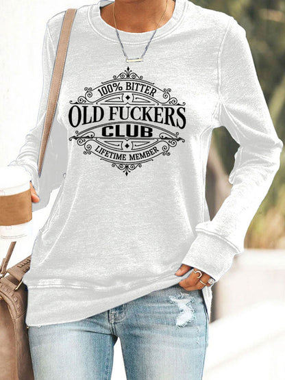 Women's Old Fuckers Club Printed Casual Sweatshirt