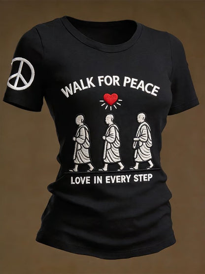Women's Walk For Peace Love In Every Step Printed T-shirt