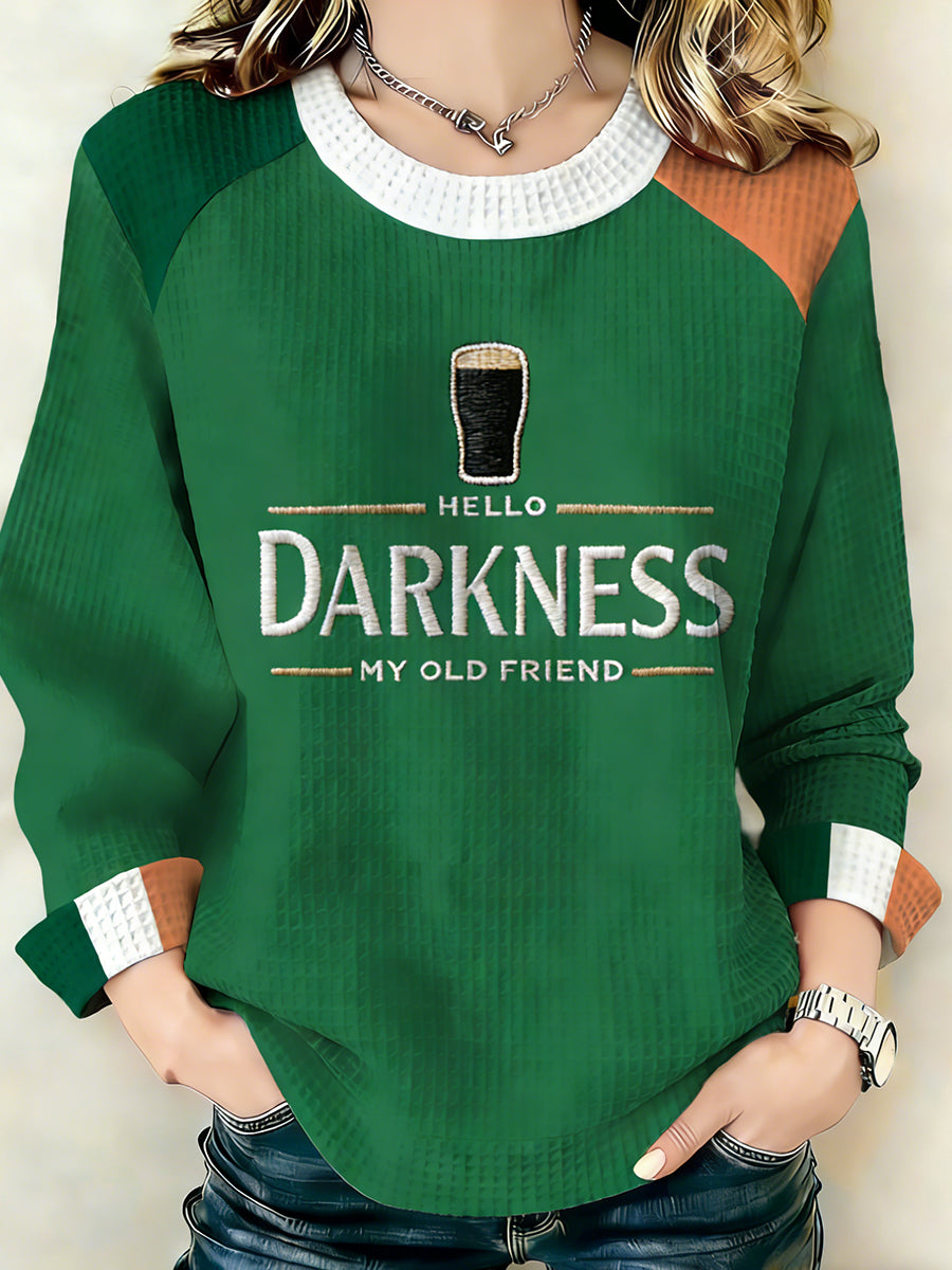 Women's Hello Darkness My Old Friend Sweatshirt