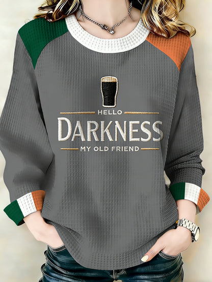 Women's Hello Darkness My Old Friend Sweatshirt
