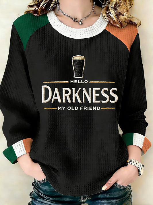 Women's Hello Darkness My Old Friend Sweatshirt