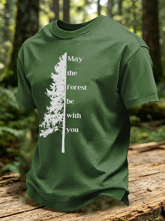 May The Forest Be With You Printed Casual T-Shirt