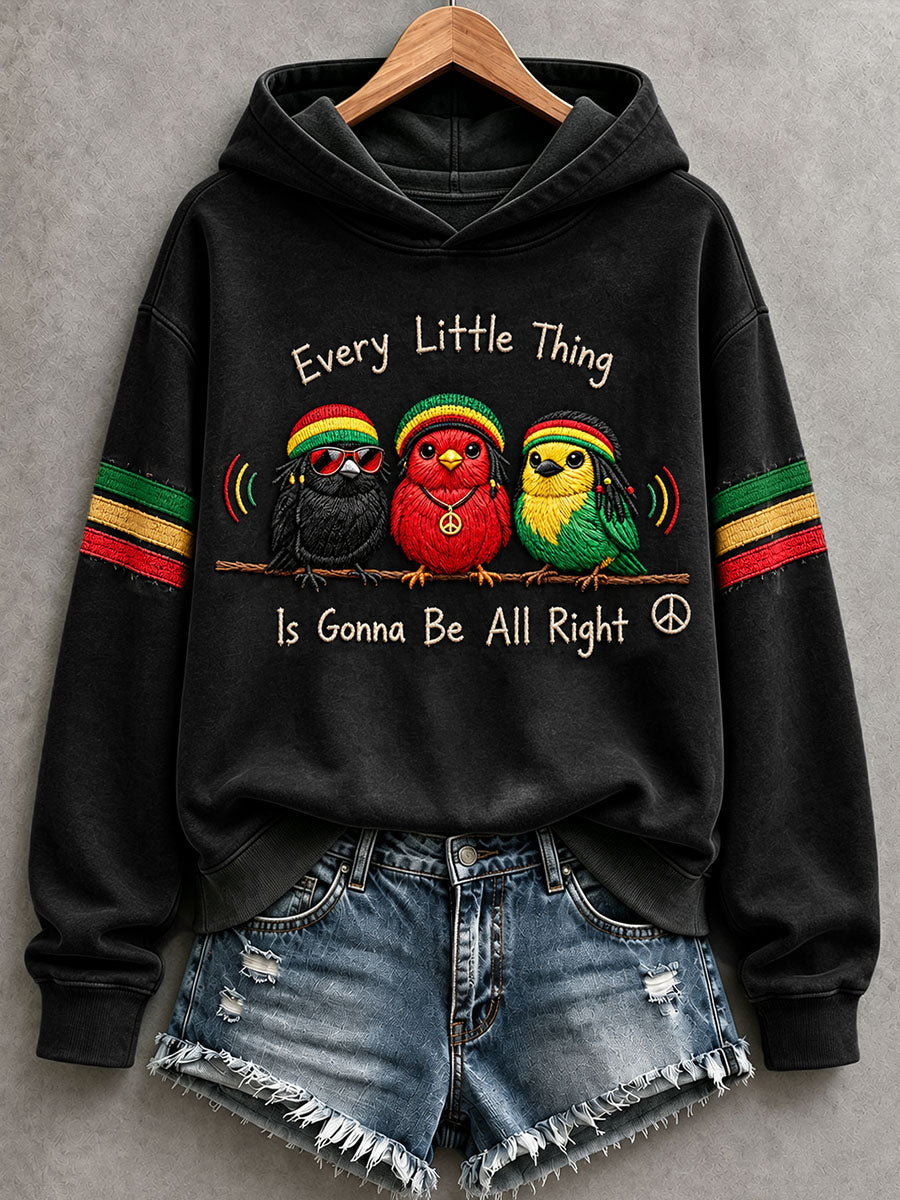 Women's Every Little Thing Is Gonna Be All Right Hoodie